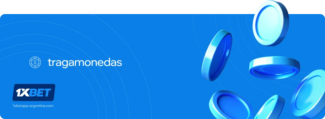 Tragamonedas 1xbet apk Argentina